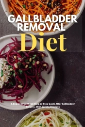 Gallbladder Removal Diet
