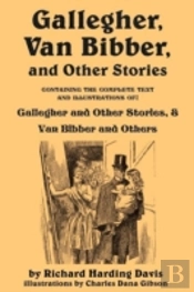 Gallegher, Van Bibber, And Other Stories
