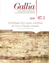 Gallia 67.1. Archeologie D'Un Espace Sub