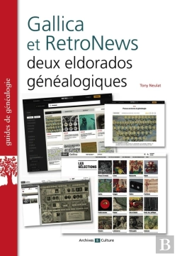 Bertrand.pt - Gallica Et Retronews : Deux Eldorados Généalogiques