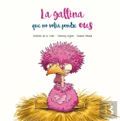 Gallina Que No Volia Posar Ous,La