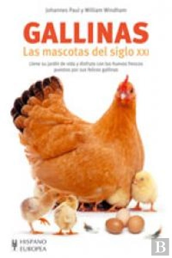 Bertrand.pt - Gallinas. Las Mascotas Del Siglo Xxi