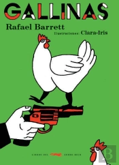 Gallinas Y Otros Cuentos