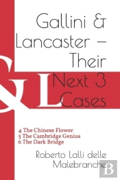 Gallini & Lancaster - Their Next Three Cases