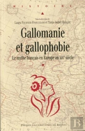 Gallomanie Et Gallophobie