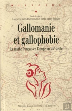 Bertrand.pt - Gallomanie Et Gallophobie