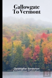 Gallowgate To Vermont