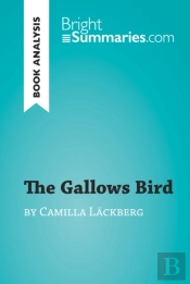 Gallows Bird By Camilla Lackberg (Book Analysis)