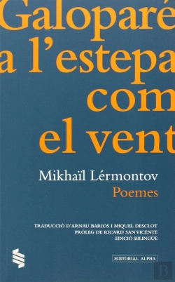 Bertrand.pt - Galoparé A L'Estepa Com El Vent. Poemes