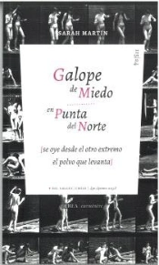 Galope De Miedo En Punta Del Norte