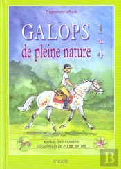 Galops De 1 A 4 ; De Pleine Nature