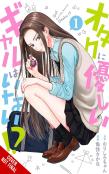 Gals Canâ€™T Be Kind To Otaku!?, Vol. 1