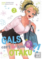 Gals Can'T Be Kind To Otaku ?! T02