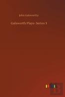 Galsworth Plays- Series 3
