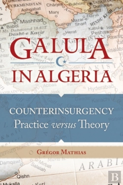 Bertrand.pt - Galula In Algeria