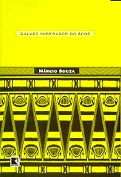 Bertrand.pt - Galvez, Imperador do Acre
