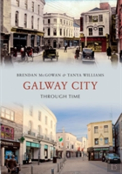 Bertrand.pt - Galway City Through Time