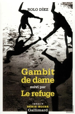Bertrand.pt - Gambit De Dame ; Le Refuge