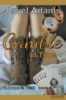 Gamble In Time