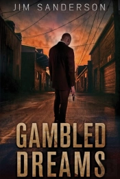 Gambled Dreams