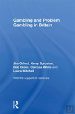 Bertrand.pt - Gambling And Problem Gambling In Britain