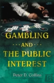 Gambling And The Public Interest