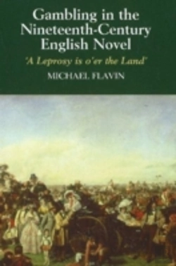 Bertrand.pt - Gambling In The Nineteenth-Century English Novel