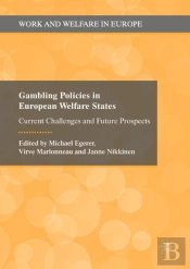 Gambling Policies In European Welfare States
