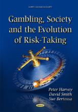 Gambling, Society & The Evolution Of Risk-Taking