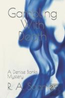Gambling With Death