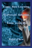 Game Base Learning To Prevent Infection From Covid-19