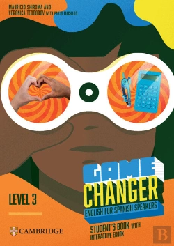 Bertrand.pt - Game Changer English For Spanish Speakers Student'S Book With Interactive Ebook