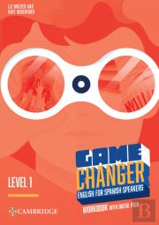 Game Changer English For Spanish Speakers Workbook With Digital Pack Level 1