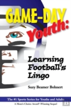 Bertrand.pt - Game-Day Youth:  Learning Football'S Lingo (Game-Day Youth Sports Series)