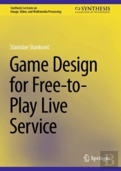 Game Design For Free-To-Play Live Service