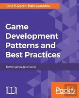 Game Development Patterns & Best Practices