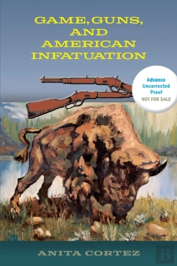 Bertrand.pt - Game, Guns, And American Infatuation