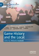 Game History And The Local