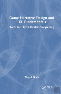 Bertrand.pt - Game Narrative Design And Ux Fundamentals