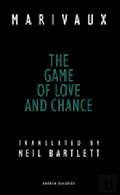 Game Of Love And Chance (Trans/Adapt. Neil Bartlett)