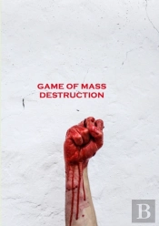 Game Of Mass Destruction