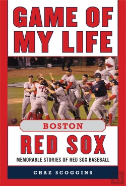 Bertrand.pt - Game Of My Life Boston Red Sox