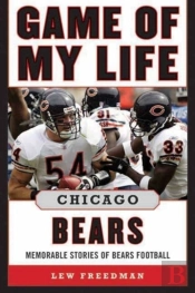 Game Of My Life Chicago Bears