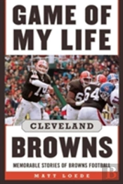 Game Of My Life: Cleveland Browns