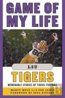 Game Of My Life Lsu Tigers