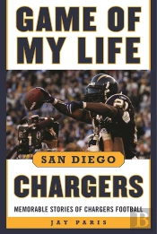 Game Of My Life San Diego Chargers