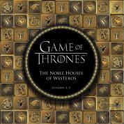 Game Of Thrones: The Noble Houses Of Westeros