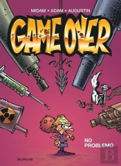 Game Over Tome 2 : No Problemo