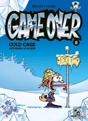 Game Over Tome 8 : Cold Case, Affaires Glacées