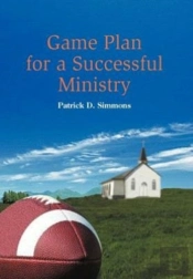 Game Plan For A Successful Ministry